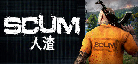 SCUM 人渣 v0.9.692.94426 豪华中文版-空域资源网