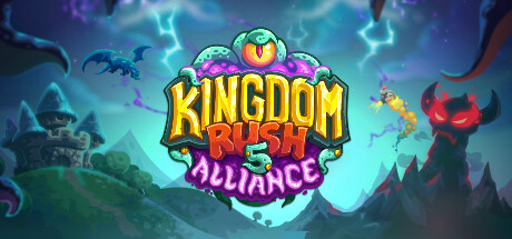 王国保卫战5:联盟/Kingdom Rush 5: Alliance TD(更新v20241204)-空域资源网